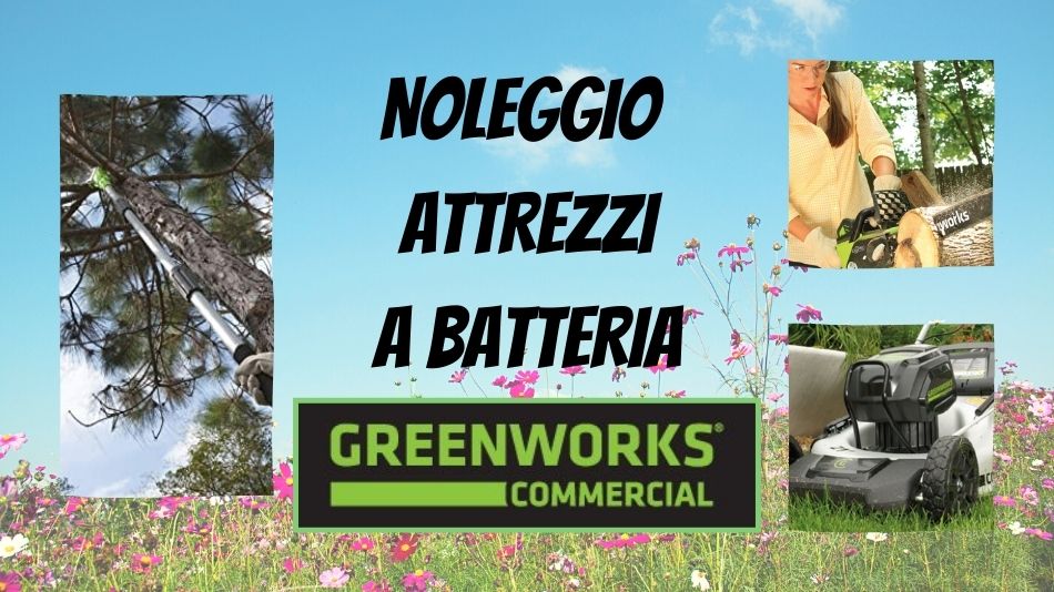 Da Mundi potete noleggiare gli attrezzi a batteria Greenworks!